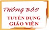 THÔNG BÁO TUYỂN DỤNG GIÁO VIÊN